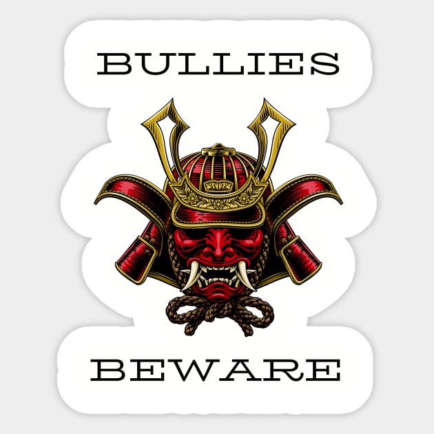 Bullies beware Sticker by Rickido